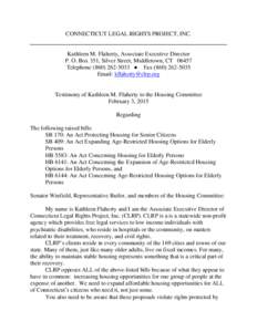 CONNECTICUT LEGAL RIGHTS PROJECT, INC.  Kathleen M. Flaherty, Associate Executive Director P. O. Box 351, Silver Street, Middletown, CTTelephone ● FaxEmail: 