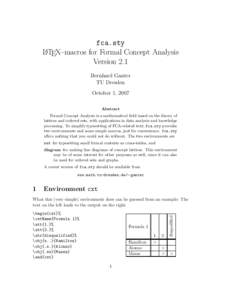 fca.sty LATEX–macros for Formal Concept Analysis Version 2.1 Bernhard Ganter TU Dresden October 1, 2007