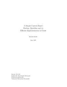 A Simple Context-Based Markup Algorithm and its Efficient Implementation in Clos Roger Kehr June 1997