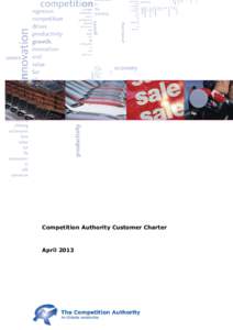 Competition Authority Customer Charter  April 2013 Competition Authority Customer Charter