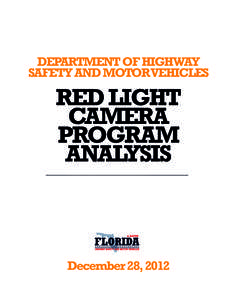 DEPARTMENT OF HIGHWAY SAFETY AND MOTORVEHICLES RED LIGHT CAMERA PROGRAM