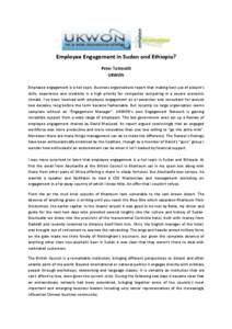 Employee Engagement in Sudan and Ethiopia? Peter Totterdill UKWON Employee engagement is a hot topic. Business organisations report that making best use of people’s skills, experience and creativity is a high priority 