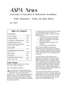 ASPA News  Association of Specialized & Professional Accreditors Public Information - Finding the Right Balance July 2005