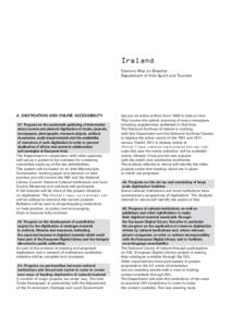 Ireland Éamonn Mac an Bheatha Department of Arts Sport and Tourism A. DIGITISATION AND ONLINE ACCESSIBILITY A1. Progress on the systematic gathering of information