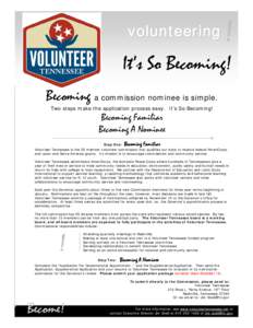 volunteering  ! It’s So Becoming! Becoming a commission nominee is simple.