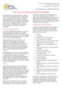 ©2003 Eating Disorders Foundation of Victoria Inc 1513 High St, Glen Iris Vic 3146 Ph: ([removed]Fax: ([removed]www.eatingdisorders.org.au  [removed]