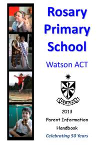 Rosary Primary School Watson ACT  2013