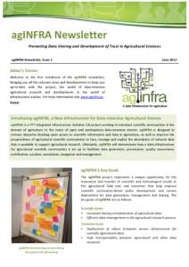    	
   agINFRA	
  Newsletter	
   Promoting	
  Data	
  Sharing	
  and	
  Development	
  of	
  Trust	
  in	
  Agricultural	
  Sciences	
   	
  