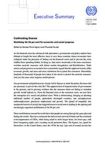 Executive Summary  Confronting finance Mobilizing the 99 per cent for economic and social progress Edited by Nicolas Pons-Vignon and Phumzile Ncube