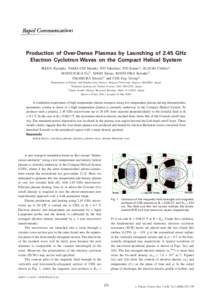 Production of Over-Dense Plasmas by Launching of 2.45 GHz Electron Cyclotron Waves on the Compact Helical System IKEDA Ryosuke, TAKEUCHI Masaki, ITO Takafumi, TOI Kazuo1), SUZUKI Chihiro1), MATSUNAGA Go2), SHOJI Tatsuo, 