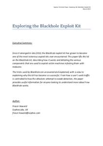 Sophos Technical Paper: Exploring the Blackhole Exploit Kit March 2012 Exploring the Blackhole Exploit Kit  Executive Summary: