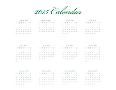 2015 Calendar January 2015 FebruaryS M T W T F S