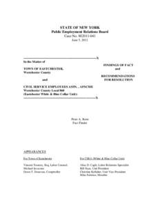STATE OF NEW YORK Public Employment Relations Board Case No. M2011-041 June 5, 2012  ----------------------------------------------------------------------X