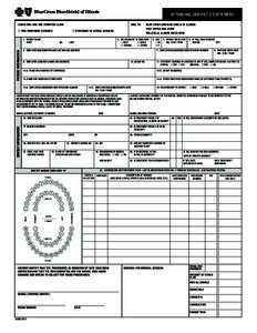 ATTENDING DENTIST’S STATEMENT CHECK ONE: USE ONE FORM PER CLAIM MAIL TO: ) STATEMENT OF ACTUAL SERVICES