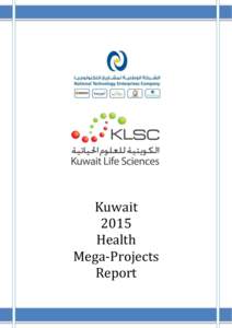 [Type text]  Kuwait 2015 Health Mega-Projects