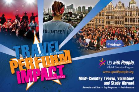 www.upwithpeople.org  Multi-Country Travel, Volunteer and Study Abroad Semester and Year ~ Gap Programs ~ Post-Graduate