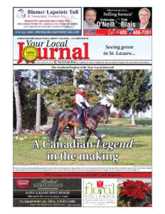 Seeing green in St. Lazare… The weekend begins with Your Local Journal A Canadian Legend in the making