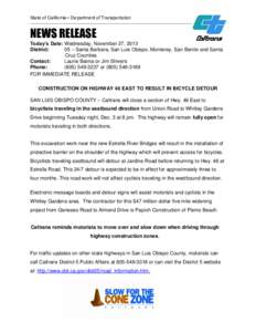 State of California • Department of Transportation  __________________________________________________________ NEWS RELEASE Today’s Date: Wednesday, November 27, 2013