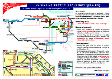 VÝ LU KA N A T R A T I Č . L IN KY  A R5 ) v úseku Praha-Dejvice – Praha Masarykovo nádraží