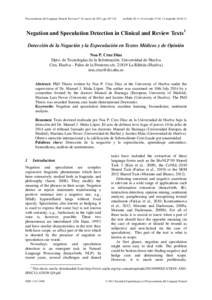 Procesamiento del Lenguaje Natural, Revista nº 54, marzo de 2015, pp[removed]recibido[removed]revisado[removed]aceptado[removed]Negation and Speculation Detection in Clinical and Review Texts1 Detección de la Negac