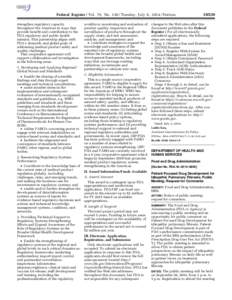 Federal Register / Vol. 79, No[removed]Tuesday, July 8, [removed]Notices strengthen regulatory capacity throughout the Americas in ways that provide benefit and contribution to the FDA regulatory and public health mission. 