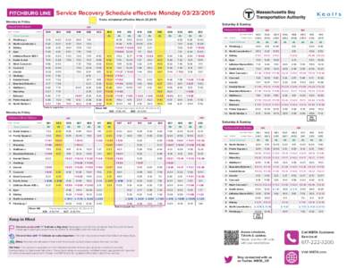 FITCHBURG LINE  Service Recovery Schedule effective Monday[removed]Trains reinstated effective March 23,2015  Monday to Friday