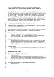 North Carolina Library Association Executive board Meeting Minutes Friday, April 20, 2011 – Hickory Metro Convention Center – Hickory, NC[removed]