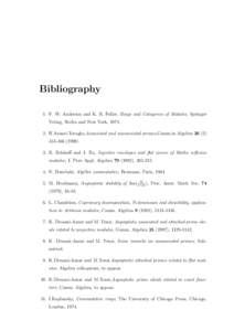 Bibliography 1. F. W. Anderson and K. R. Fuller, Rings and Categories of Modules, Springer Verlag, Berlin and New York, H.Ansari-Toroghy,Associated and coassociated primes,Comm.in Algebra1998). 