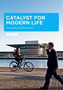 catalyst for modern life www.ramboll.com/company-profile “Being decent and proper does not only concern whether your tie is in place when