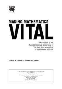 Proceedings of the Twentieth Biennial Conference of The Australian Association of Mathematics Teachers  Edited by M. Coupland, J. Anderson & T. Spencer