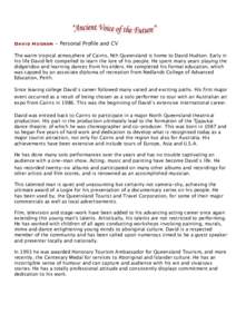 Far North Queensland / Place of birth missing / David Hudson / Didgeridoo / Cairns / Indigenous Australians / Music of Australia / Music / Arts in Australia / Australian Aboriginal culture / Indigenous peoples of Australia / Year of birth missing