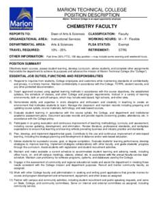 MARION TECHNICAL COLLEGE POSITION DESCRIPTION Marion Technical College is an equal opportunity employer. CHEMISTRY FACULTY REPORTS TO: