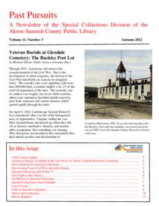 Past Pursuits A Newsletter of the Special Collections Division of the Akron-Summit County Public Library Volume 11, Number 3  Autumn 2012