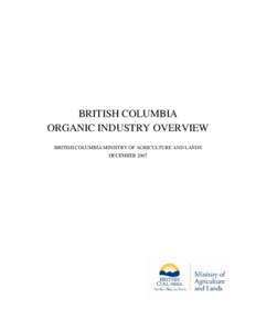 Sustainability / Agroecology / Organic movement / Quality Assurance International / Organic certification / National Organic Program / International Federation of Organic Agriculture Movements / Organic farming / Organic / Organic food / Product certification / Agriculture