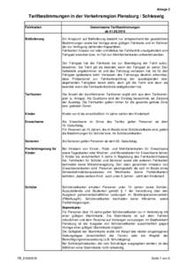 Anlage 3  Tarifbestimmungen in der Verkehrsregion Flensburg / Schleswig Fahrkarten  Beförderung