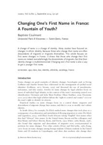 names, Vol. 62 No. 3, September 2014, 137–46  Changing One’s First Name in France: A Fountain of Youth? Baptiste Coulmont Université Paris 8 Vincennes — Saint-Denis, France