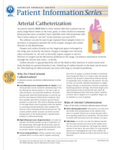 Arterial blood gas / Intravenous therapy / Arterial catheter / Blood / Urinary retention / Pulse oximetry / Artery / Central venous catheter / Pulmonary artery catheter / Medicine / Catheters / Port