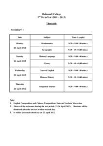 Raimondi College 2 Term Test (2011 – 2012) nd Timetable Secondary 1