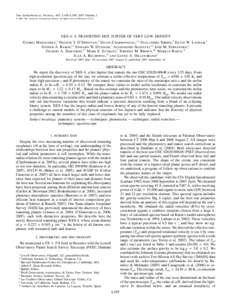 The Astrophysical Journal, 667: L195–L198, 2007 October 1 䉷 2007. The American Astronomical Society. All rights reserved. Printed in U.S.A. TrES-4: A TRANSITING HOT JUPITER OF VERY LOW DENSITY 1