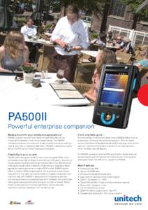 PA500II Powerful enterprise companion Need a boost for your enterprise applications? It not only feels good…