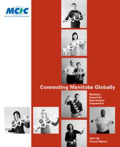 Connecting Manitoba Globally Manitoba Council for International Cooperation