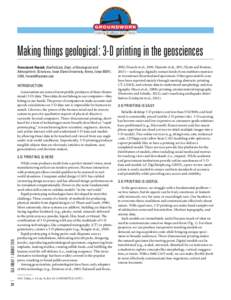 Making things geological: 3-D printing in the geosciences Franciszek Hasiuk, GeoFabLab, Dept. of Geological and Atmospheric Sciences, Iowa State University, Ames, Iowa 50011, USA, [removed]  INTRODUCTION