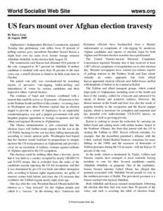 World Socialist Web Site  wsws.org US fears mount over Afghan election travesty By Barry Grey