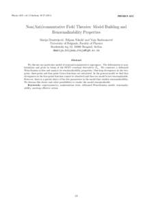 Physics AUC, vol. 21-Sp.Issue, PHYSICS AUC Non(Anti)commutative Field Theories: Model Building and Renormalizability Properties