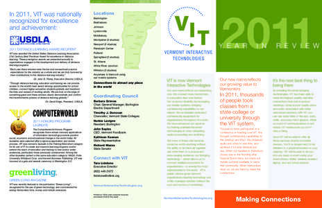 In 2011, VIT was nationally recognized for excellence and achievement: Locations Bennington