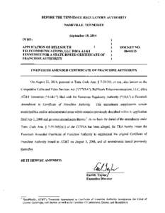 BEFORE THE TENNESSEE REGULATORY AUTHORITY NASHVILLE, TENNESSEE September 18, 2014 INRE: APPLICATION OF BELLSOUTH