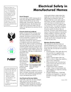 This Fact Sheet was jointly produced by the U.S. Fire Administration, U.S. D epartmen t of Housing and Urban Development, and the National Institute of