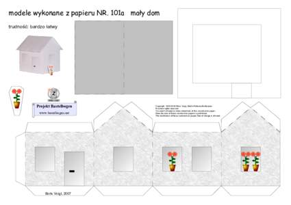 modele wykonane z papieru NR. 101a mały dom trudność: bardzo łatwy Z PBB 2008