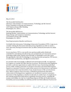 May 25, 2010 The Honorable Rick Boucher Chairman, Subcommittee on Communications, Technology and the Internet House Committee on Energy and Commerce 2187 Rayburn House Office Building Washington, D.C[removed]