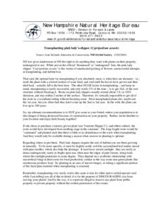 New Hampshire Natural Heritage Bureau DRED – Division of Forests & Lands PO Box 1856 – 172 Pembroke Road, Concord, NH[removed][removed]www.nh.gov/dred/divisions/forestandlands/bureaus/naturalheritage